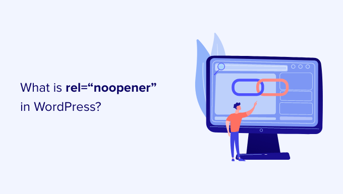 WordPress에서 rel="noopener"란 무엇입니까?  (설명)